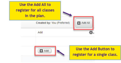 Add All and Add button to register for classes from the plan.